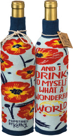 Load image into Gallery viewer, Wine Bottle Sock - And I Drink to Myself What A Wonderful World
