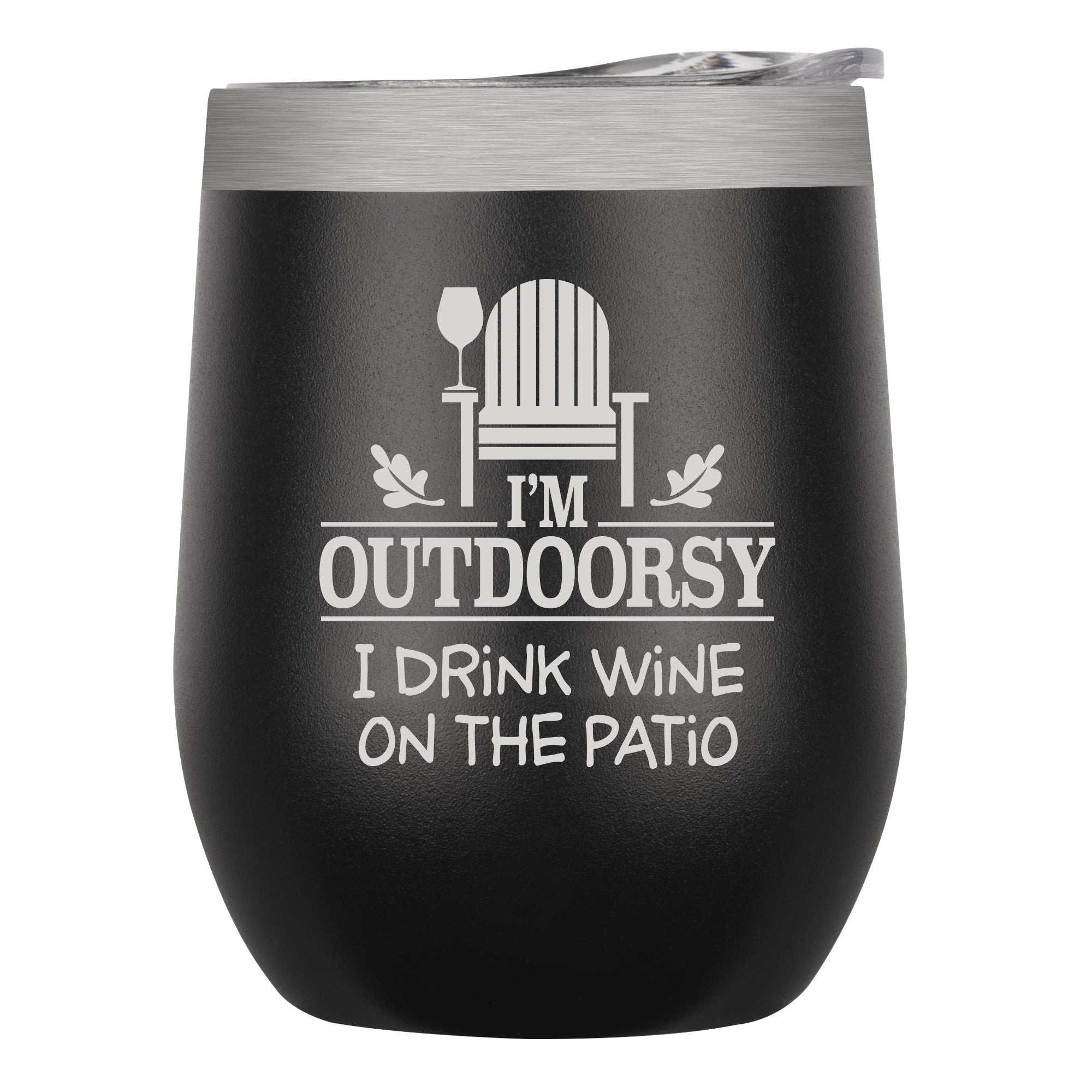 "I'm Outdoorsy" Black Insultated Wine Tumbler with Cover