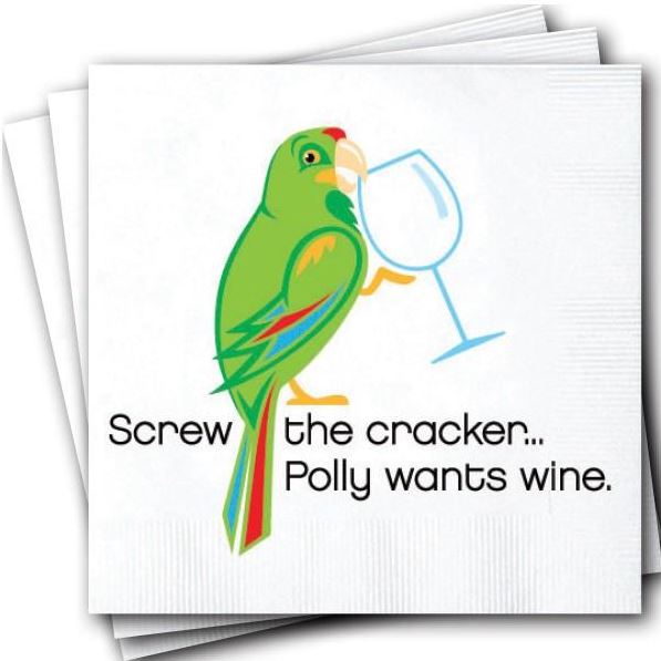 "Polly Wants Wine" Napkins (Each Package Contains 25 Napkins (5"x5")