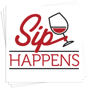 "Sip Happens" Napkins (Each Package Contains 25 Napkins (5"x5")